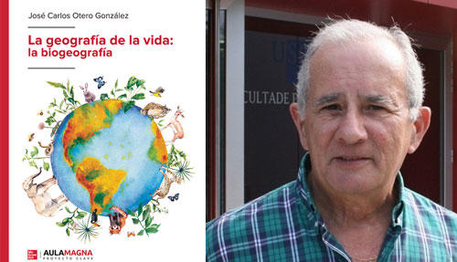 «La geografía de la vida: la biogeografía». Nuevo libro de nuestro consocio Carlos Otero.