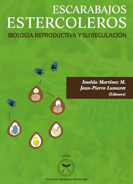 Escarabajos estercoleros. Biología reproductiva y su regulación